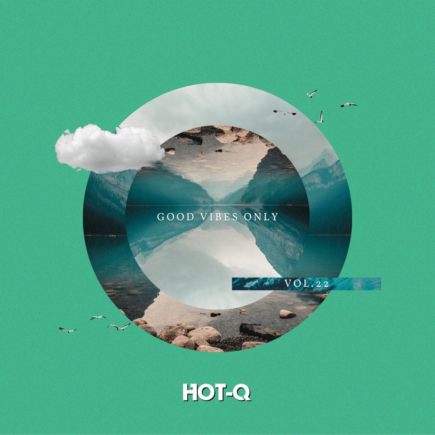 Good Vibes Only 022 cover art