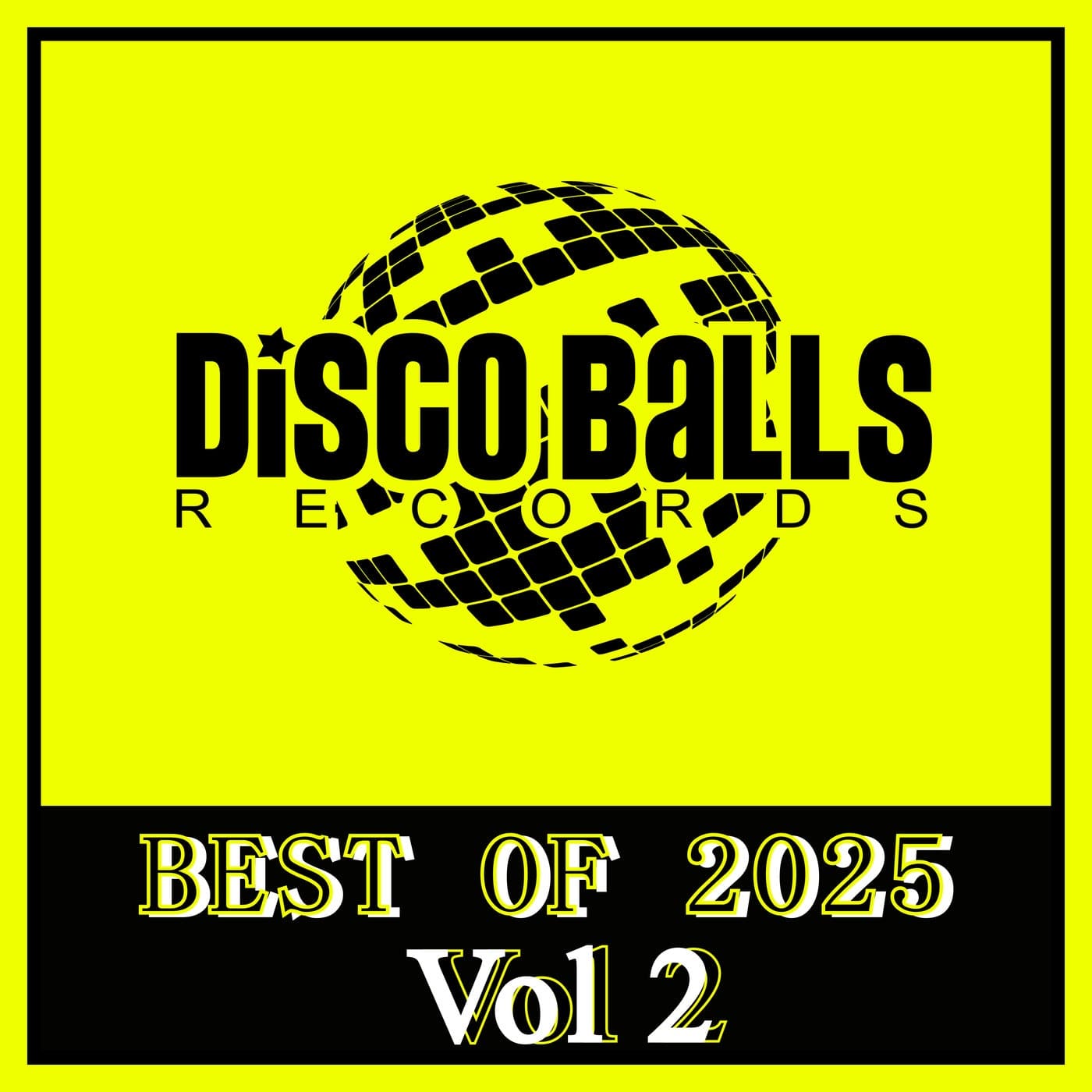 Va - Best Of Disco Balls Records 2025, Vol. 2 cover art